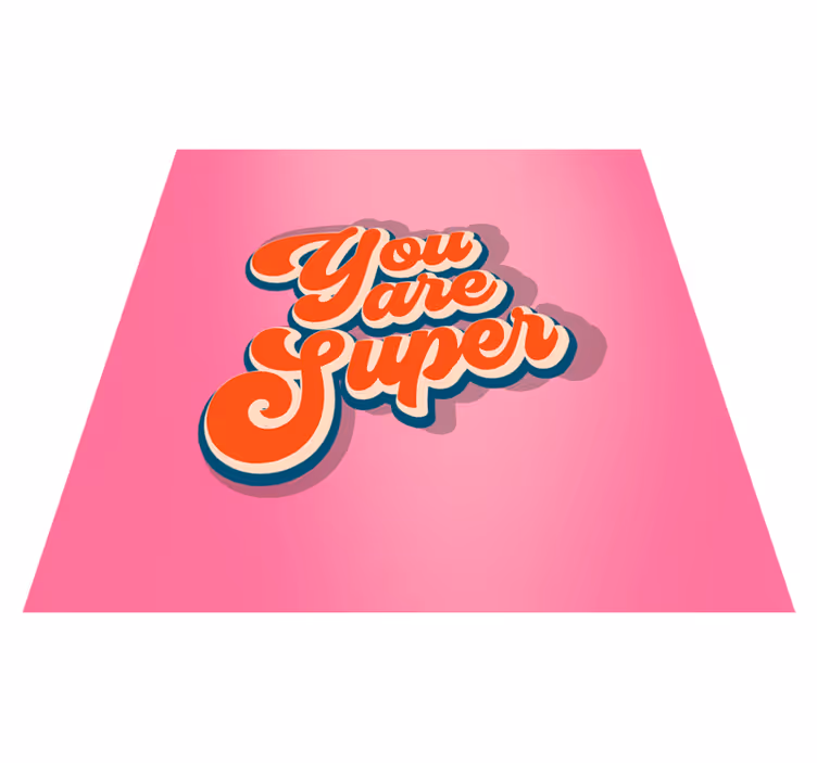 Tu esi super paaugliams vinilo kilimėlis - „Tenstickers“