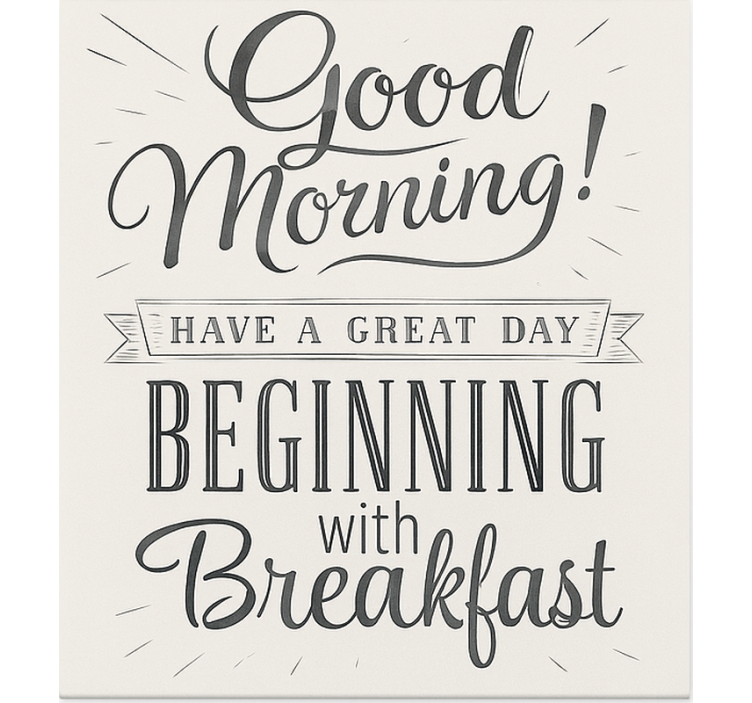 Labas rytas, pusryčiai Roletai valgomasis - „Tenstickers“